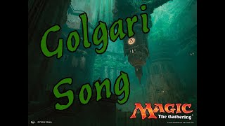 Golgari Song Magic the Gathering [upl. by Haile]