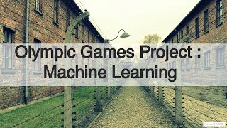 Olympic Games Data Analysis  Machine Learning Project [upl. by Azpurua]