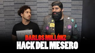 HACK DEL MESERO l DARLOS MILLÓNZ [upl. by Helgeson348]