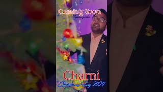 Charni newgeet2024 khokharstudio christianfaith christmas daimgill seasonofjoy [upl. by Htomit731]