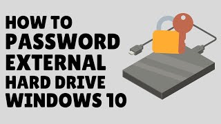 How to Password Protect External Hard Drive  Encrypt External Hard Drive in Windows 10 [upl. by Lieberman]