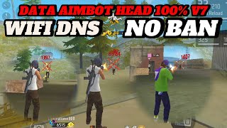 DATA AIMBOT HEAD 100 V7 WIFI DNS✅️ [upl. by Ardel641]