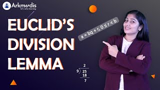 Euclids Division Lemma  Real Numbers  Part 1 Class 10  Maths  NCERT  Arkmedis [upl. by Samled]