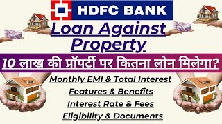 Property Loan Kaise Milega  Loan Against Property  Property Loan  Mortgage Loan  HDFC Home Loan [upl. by Lyrahc]