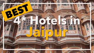 🔴 Best 4 star Hotels in Jaipur India [upl. by Hobbs]