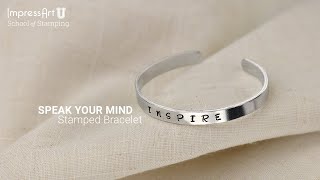 Metal Stamped Bracelet Tutorial by ImpressArt [upl. by Midian2]