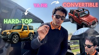 THAR HARDTOP vs CONVERTIBLE  TRUTH THAT NOBODY WILL TELL YOU… [upl. by Keldah]