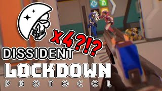 I GOT DISSIDENT 4 TIMES IN A ROW  LOCKDOWN Protocol Funny Gameplay [upl. by Dambro45]