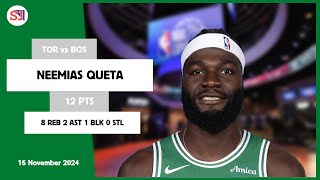 NEEMIAS QUETA 12 PTS vs TOR 16 Nov 2425 BOS Highlights [upl. by Anitsrhc]