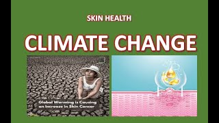 How Climate Change Impacting The Health of Your Skin [upl. by Urien]