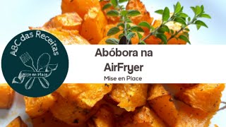 Abóbora na AirFryer fica bom [upl. by Hali174]