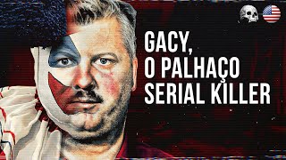 A psicopatia amp crimes de John Wayne Gacy  Documentário criminal [upl. by Arimat]