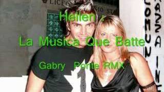 Hellen  La Musica Che Batte  Gabry Ponte RMX [upl. by Isbel]