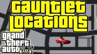 GTA 5  Gauntlet Car Locations  with Map of Bravado Gauntlets [upl. by Aehtrod352]