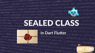 Sealed class in Flutter  what are sealed classes in flutter dart  Sealed class in dart  Flutter [upl. by Saphra]