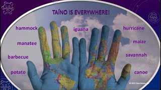 Lets Talk Taíno 1  About Taíno Language [upl. by Eikcaj]