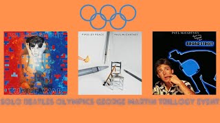 Solo Beatles Olympics Event 1 The George Martin Trilogy [upl. by Letnuahs]