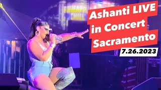 Ashanti Live In Concert Sacramento California July 26 2023 [upl. by Areemas]