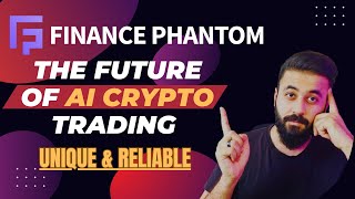 FINANCE PHANTOM REVIEW  THE ULTIMATE AI CRYPTO TRADING BOT 🔥 FINANCE PHANTOM 🔥 BIG GAINS ✅ [upl. by Chandal]