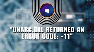 🔥 INSTANT How to fix IsDonedll quotUnarcdll returned an error code 11quot  FIX Problem [upl. by Razatlab111]