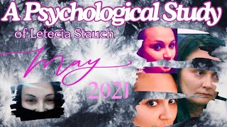 Psychological Study of Letecia Stauch May 2021 [upl. by Sabec]