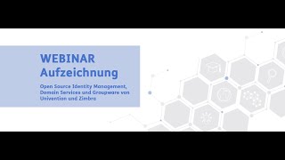 Open Source Identity Management Domain Services und Groupware von Univention und Zimbra [upl. by Diandre]