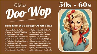 Doo Wop Oldies 🌹 Best 50s and 60s Music Hits Collection 🌹 Best Doo Wop Songs Of All Time [upl. by Ard]