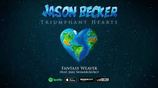 Jason Becker  Fantasy Weaver feat Jake Shimabukuro [upl. by Yrohcaz127]