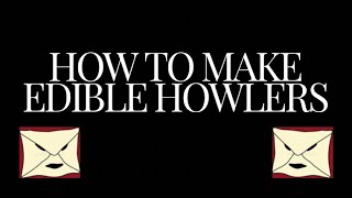 How to make edible howlers  Harry Potter food recipe [upl. by Mundy985]