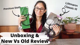 Littmann Classic III Stethoscope UNBOXING  New Vs Old Steth REVIEW [upl. by Yecrad]