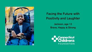 Jackson Facing the Future with Positivity and Laughter [upl. by Dnalro]