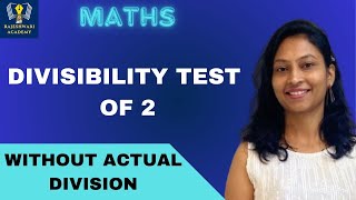 MATHS Divisibility Test for number 2 Easy explanation in Marathi  Without actual Division [upl. by Siraval]