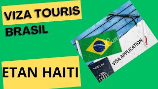 VIZA TOURIS BRASIL 2024 LIS DOKIMAN e TOUT DETAY ENPÒTAN [upl. by Kitrak]