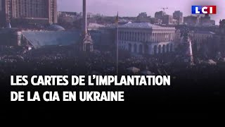 Les cartes de limplantation de la CIA en Ukraine [upl. by Namron624]