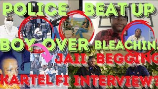 Police BEATUP Student OVER His BLEACHED OUT IMAGE  Jaii Frais CLICK BAITS For Kartel INTERVIEW [upl. by Laband]