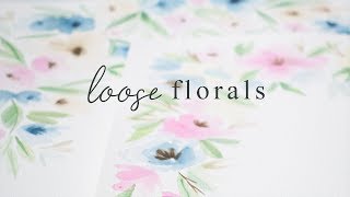 Painting Loose Watercolor Flowers  Leaves [upl. by Zeba]