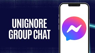 How to Unignore Group Chat in Facebook Messenger [upl. by Colis]