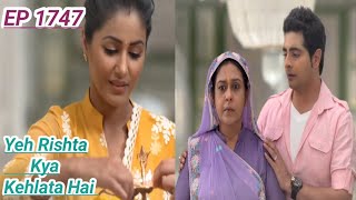 Bhabhima did bad behavior with Akshara  Full Episode1747  Yeh Rishta Kya Kehlata Hai [upl. by Phipps]