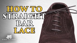 How To Lace Your Shoes The Straight Bar Method  shorts  Kirby Allison [upl. by Sivart]