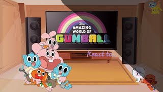 𝄞The Amazing World of Gumball react to the Wattersons 12𝄞 [upl. by Inirt]