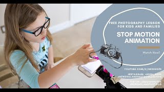 Stop Motion Animation Basics for Kids Photography Lessons with Heidi Hope [upl. by Yrak]