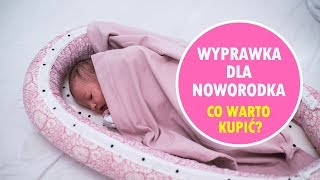 12 NIEZBĘDNYCH RZECZY DO WYPRAWKI DLA NOWORODKA [upl. by Grenville]