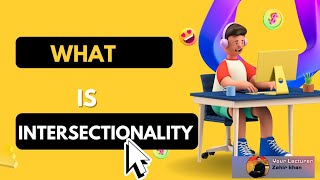 What is Intersectionality  Gender Studies  Part 04 [upl. by Aicelef]