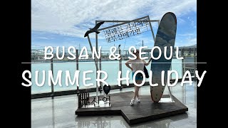 Busan amp Seoul Summer Holiday Part 1 [upl. by Llenod]