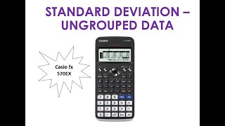 Variance of Ungrouped Data using CASIO fx570EX [upl. by Bascomb]