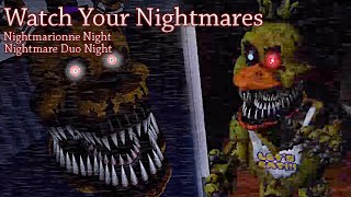 Watch Your Nightmares FNaF 4 With Cameras  Nightmarionne amp Nightmare Duo Night COMPLETED [upl. by Nnilsia]