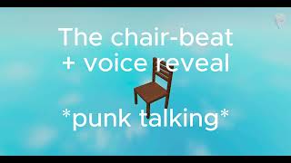 The chairsong Voice reveal [upl. by Feldstein]