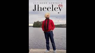 Jheeley The song of Satinder Sartaaj [upl. by Vilhelmina]