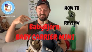 BABY BJÖRN BABY CARRIER MINI REVIEW AND HOW TO [upl. by Dewitt129]