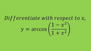 𝐷𝑖𝑓𝑓𝑒𝑟𝑒𝑛𝑡𝑖𝑎𝑡𝑒 𝑤𝑖𝑡ℎ 𝑟𝑒𝑠𝑝𝑒𝑐𝑡 𝑡𝑜 𝑥 𝑦arccos⁡1−𝑥21𝑥2 [upl. by Bessie79]